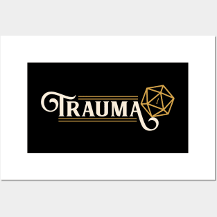 Trauma Critical Faily Funny D20 Dice Posters and Art